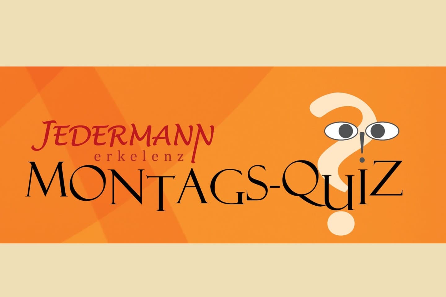 Montags-Quiz im Jedermann